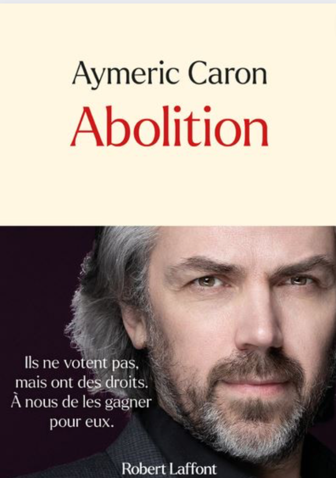 Couverture livre abolition d'Aymeric Caron