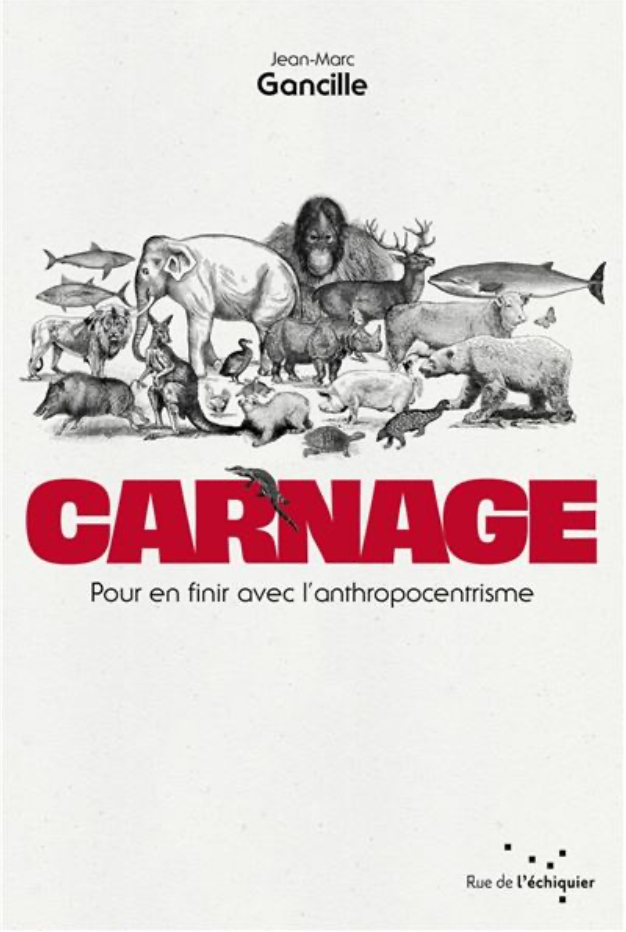 Couverture livre Carnage par Jean-Marc Gancille